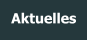 Aktuelles